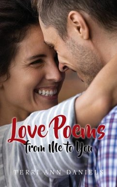 Love Poems from Me to You - Daniels, Terri Ann