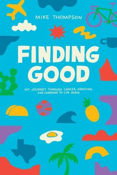 Finding Good - Thompson, Mike