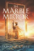The Marble Mirror