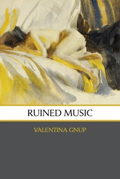 Ruined Music - Gnup, Valentina