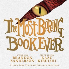 The Most Boring Book Ever - Sanderson, Brandon