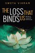 The Loss That Binds Us - Bild 1