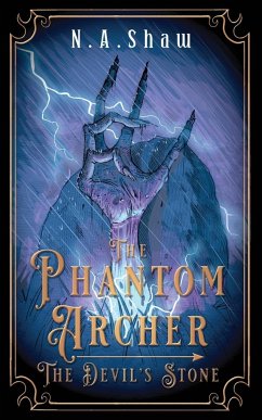 The Phantom Archer, The Devil's Stone - Shaw, N. A