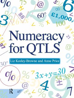 Numeracy for QTLS - Keeley-Browne, Liz; Price, Anne