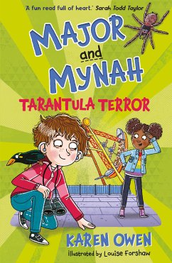 Major and Mynah: Tarantula Terror (eBook, ePUB) - Owen, Karen