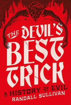 The Devil's Best Trick (eBook, ePUB) - Sullivan, Randall
