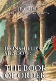 The Book of Order (Ironshield's Shadow, #2) (eBook, ePUB)