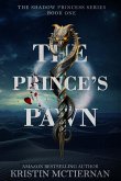 The Prince's Pawn (The Shadow Princess) (eBook, ePUB)