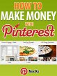 How To Make Money With Pinterest... - Bild 1