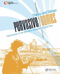 Pervasive Games (eBook, ePUB) - Montola, Markus; Stenros, Jaakko; Waern, Annika