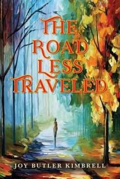 The Road Less Traveled (eBook, ePUB) - Butler Kimbrell, Joy