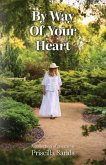 By Way Of Your Heart (eBook, ePUB)