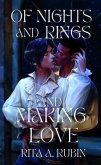 Of Nights and Rings and Making Love (eBook, ePUB) Of Nights and Rings and Making Love (eBook, ePUB)