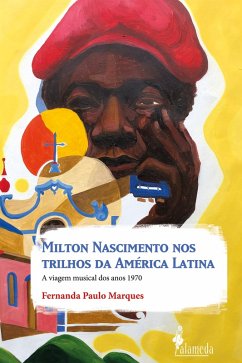 Cover Milton Nascimento nos trilhos da América Latina (eBook, ePUB)