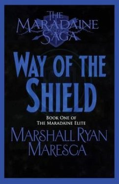 The Way of the Shield (eBook, ePUB) - Maresca, Marshall Ryan