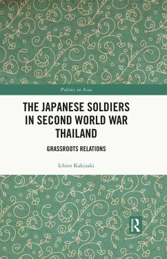Cover The Japanese Soldiers in Second World War Thailand (eBook, ePUB)
