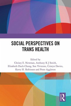 Social Perspectives on Trans Health (eBook, PDF)