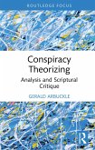 Conspiracy Theorizing (eBook, ePUB)