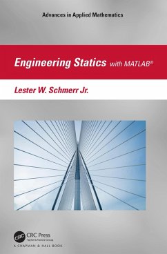 Engineering Statics with MATLAB® (eBook, PDF) - Schmerr Jr., Lester W.