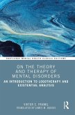 On the Theory and Therapy of Mental Disorders (eBook, ePUB)
