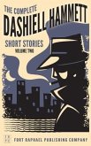 The Complete Dashiell Hammett Short Story Collection - Vol. II - Unabridged (eBook, ePUB)
