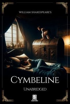 William Shakespeare's Cymbeline - Unabridged (eBook, ePUB) Cover William Shakespeare's Cymbeline - Unabridged (eBook, ePUB)