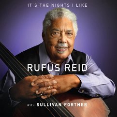 It'S The Nights I Like (With Sullivan Fortner) - Reid,Rufus