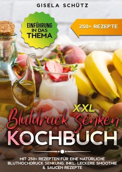 XXL Blutdruck senken Kochbuch - Schütz, Gisela