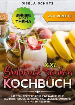 XXL Blutdruck senken Kochbuch - Schütz, Gisela
