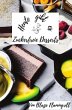 Heute gibt es - Zuckerfreie Desserts - Bild 1