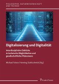 Digitalisierung und Digitalität