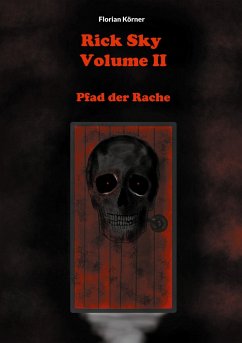 Rick Sky Volume II - Körner, Florian