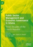 Public Sector Management and Economic Governance in Ghana