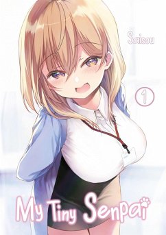 My Tiny Senpai - Band 01 (deutsche Ausgabe) - Saisou