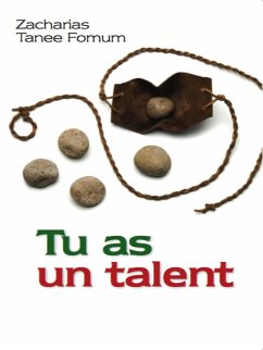 Cover Tu as un talent (Aides Pratiques pour les Vainqueurs, #14) (eBook, ePUB)