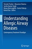 Understanding Allergic Airway Diseases