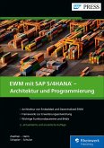 EWM mit SAP S/4HANA - Architektur und Programmierung (eBook, PDF)