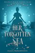 Her Forgotten Sea (Regency Magic Faerie... - Bild 1