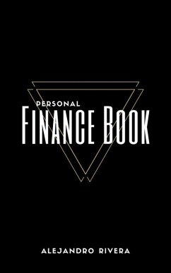 Personal Finance Book (Intelligent Entrepreneur, #1) (eBook, ePUB) - Rivera, Alejandro