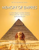 Memory of Empires: Ancient Egypt - Ancient Greece - Persian Empire - Roman Empire - Byzantine Empire (eBook, ePUB)