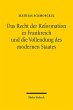 Das Recht der Reformation in Frankreich... - Bild 1