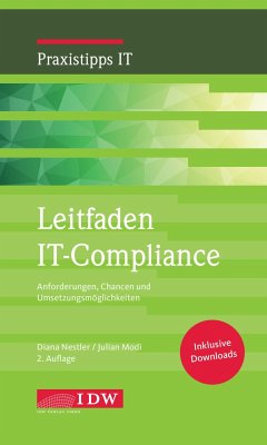 Leitfaden IT-Compliance - Nestler, Diana; Modi, Julian