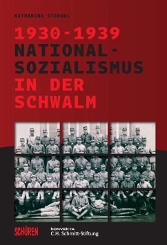 Nationalsozialismus in der Schwalm 1930-1939 - Stengel, Katharina