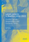 Lanson Lectures in Bioethics (2016-2022) (eBook, PDF)