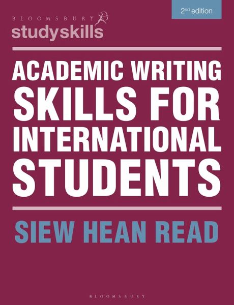 Academic Writing Skills for International Students (eBook, PDF) Academic Writing Skills for International Students (eBook, PDF)