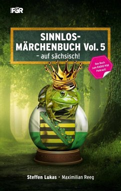 Sinnlos-Märchenbuch Vol. 5 - Lukas, Steffen;Reeg, Maximilian
