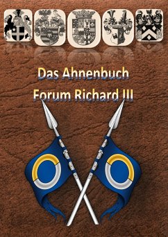 Die Ahnentafel Forum Richard III - Schöberl, Norbert Richard