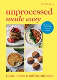 Unprocessed Made Easy (eBook, ePUB)