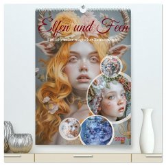 Elfen und Feen (hochwertiger Premium Wandkalender 2025 DIN A2 hoch), Kunstdruck in Hochglanz