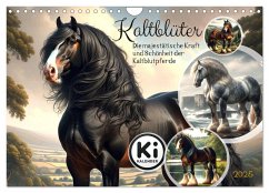 Kaltblüter - Die majestätische Kraft und Schönheit der Kaltblutpferde (Wandkalender 2025 DIN A4 quer), CALVENDO Monatskalender